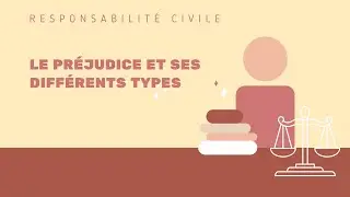 Le préjudice et ses différents types