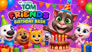 🎂 My Talking Tom Friends Birthday Bash 🎁✨