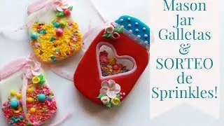 Galletas Mason Jar & Sorteo De Sprinkles