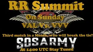 Sate of Survival: Reservoir Raid Summit #333 (VAL vs VVV) #291 (The Tie Breaker)