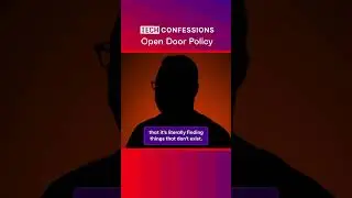 Tech Confessions - Open Door Policy #shorts