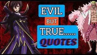 Evil but True villains quotes
