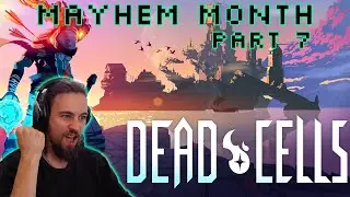 Dead Cells | Mayhem Month
