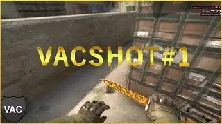 CS:GO VACSHOT#1