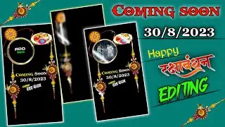 rakshabandhan best  status editing | rakshabandhan status kaise banaye 😍|