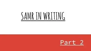 SAMR in Writing