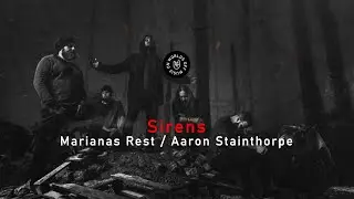 Marianas Rest - Sirens feat. Aaron Stainthorpe (Lyrics)