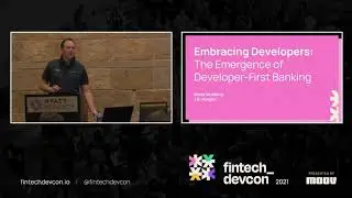 fintech_devcon 2021: The emergence of developer-first banking with Brody Mulderig