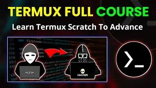 Termux Full Course In Hindi 2023 | Termux Complete Course