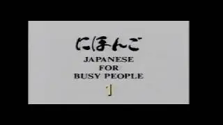 Japanese for Busy People - Lesson 1