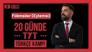 Fiilimsiler (Eylemsi) Konu Anlatımı +Soru Çözümü 📌 20 Günde TYT TÜRKÇE Kampı 2025 +PDF (12.Gün)