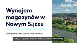 Nowy Sącz - ekologiczne rozwiązania magazynowe