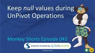 Keep null Values During UnPivot Operations - Monkey Shorts Episode 043