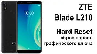 ZTE Blade L210. Сброс графического ключа или пароля. Hard reset.