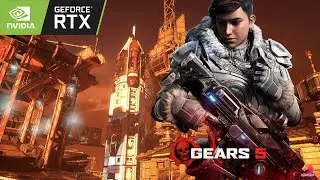 Gears 5 - Part 8 |  NVIDIA RTX Gameplay  | Ultra Settings