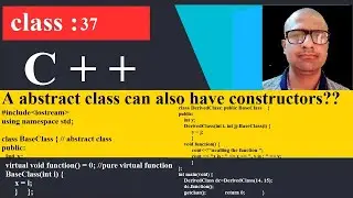 37 An abstract can also have constructor | C++ Programming Tutorial for beginners | cpp | C plus p