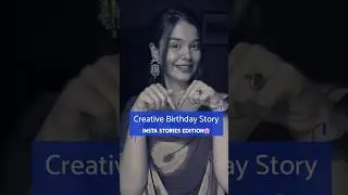 ~ Creative Birthday Story🩷||MUST TRY || #shorts #igstory #creative #stories  #birthdaystoryideas