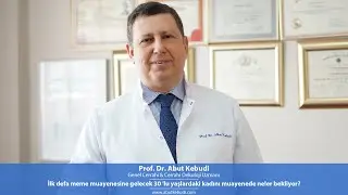 İlk defa meme muayenesine gelecek 30'lu yaşlardaki kadını muayenede neler bekliyor?