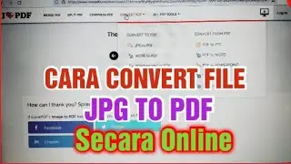 Cara Convert File JPG To PDF secara Online memakai I lOVE PDF