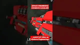 [SPACE ENGINEERS] Assault Frigate CRIMSON CAVALIER 