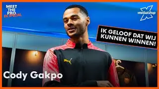 Cody Gakpo: "Ik geloof dat we op 1 kunnen eindigen!" | EK Special | Voetbalshop Meet the Pro
