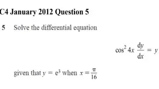 Differential Equations question C4 January 2012 Q5