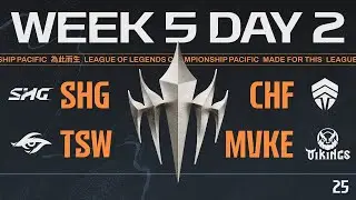 [JP] SHG vs CHF  - TSW vs MVKE | LCP 2025 Season Finals Week 5 Day 2