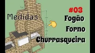Fogão, Forno e Churrasqueira - #03 - Medidas