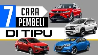 Jangan Sampai Kena Tipu: 7 Proses Beli kereta | Pengalaman Nazz Abdullah
