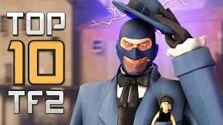 Top 10 TF2 plays - Smartest Spy In TF2's History! (2019 E03)