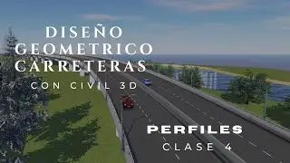 CLASE 4 PERFILES EN CIVIL 3D 2015 - 2023 APLICADO AL DISEÑO DE CARRETERAS