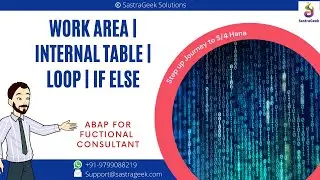 Work Area | Internal Table |  LOOP   IF ELSE