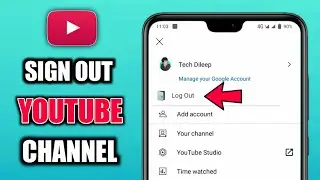How To Logout Youtube Channel In Android 2024 | YouTube Channel Ko Logout Kaise Kare