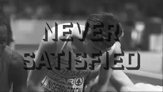 Jakob Ingebrigsten - Never Satisfied