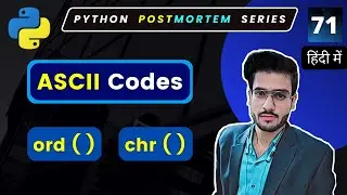 ASCII Code | Python ord() | Python chr() | ASCII Code Python Hindi #71