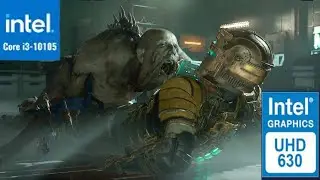 Dead Space Remake Intel UHD 630 (Low End PC)