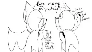 Secret Garden Meme (W.I.P/SKETCH)