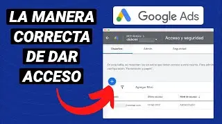How to Grant Access to a Google Ads Account (& Access Levels) 🆗