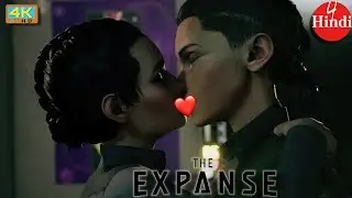 THE EXPANSE A TELLTALE SERIES Walkthrough Gameplay -Hindi- Part 4 - Love Drummer & Maya