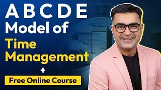 ABCDE MODEL of TIME MANAGEMENT ⏰️| FREE COURSE पाने का सुनहरा मौका  | DEEPAK BAJAJ