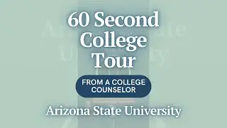 60 Second College Tour - Arizona State University