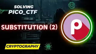 substitution2 | Cryptography | picoCTF Walkthrough