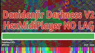 [Black Midi] DDV2 - OrangePaprika67, Danidanjir | No Lag | HexMidiPlayer 