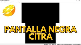Error PANTALLA NEGRA en Citra | Black screen | Solución fácil Windows👌✅