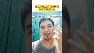 Lelaki adalah Pemimpin bagi Perempuan #kalam #spiritual #motivation