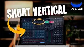 Selling Vertical Spreads on Webull