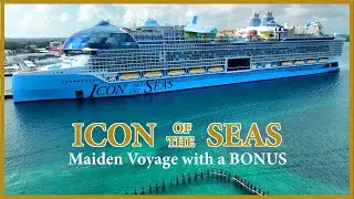 Icon of the Seas Maiden Voyage (KINDA) - 4K