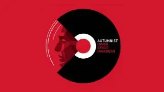 Autumnist - Inner Space Invaders (Bulp Remix)