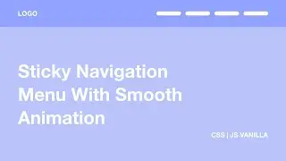 Sticky Navigation Menu With Smooth Animation | CSS & JS VANILLA