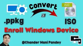 Bulk Enroll Windows Devices In Intune With Provisioning Package Iso